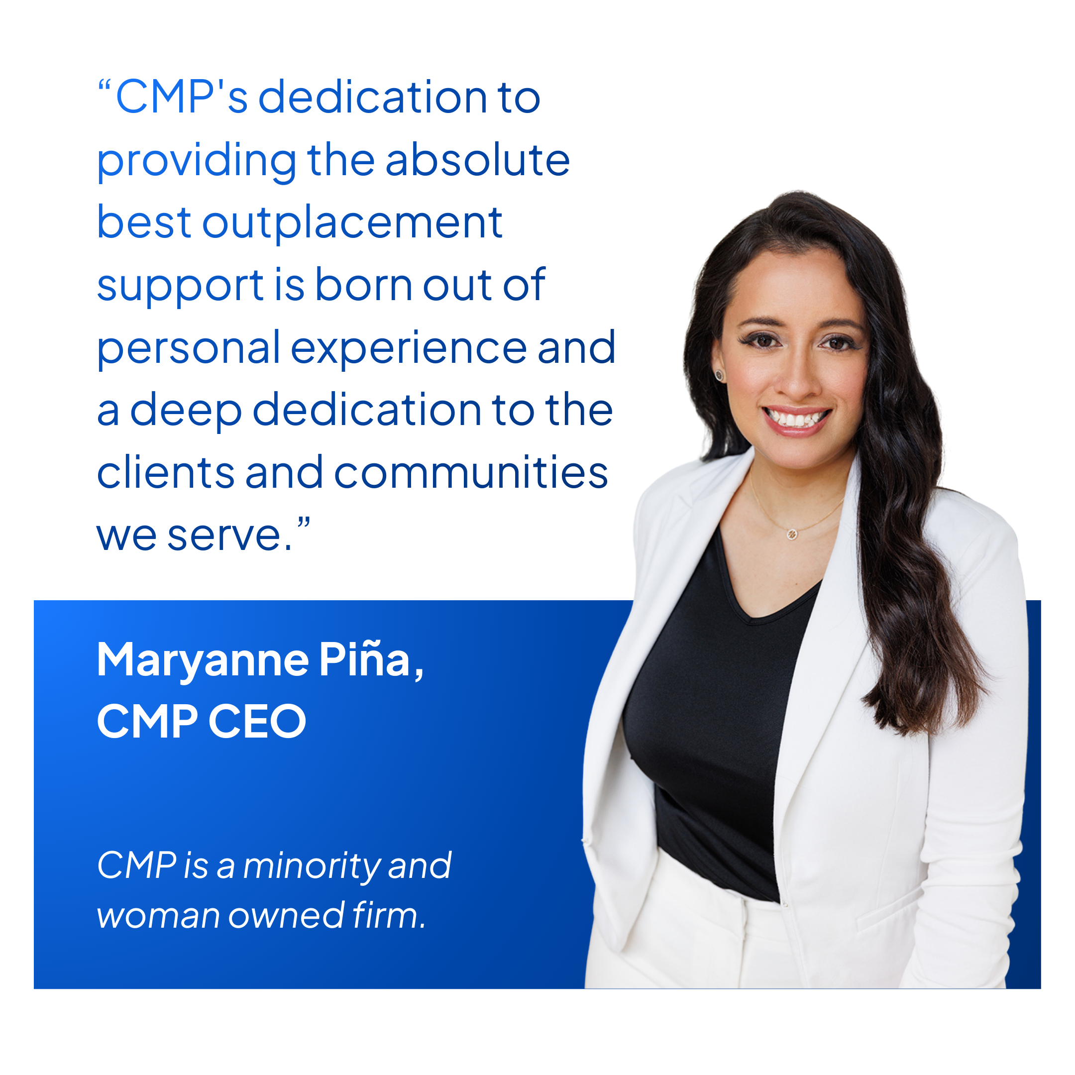 CMP Top Outplacement Provider - Maryanne Piña CEO of CMP