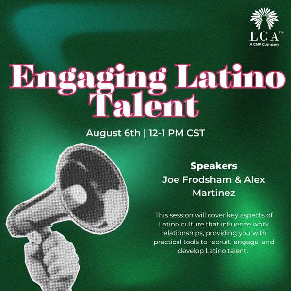 LCA Engaging Latino Talent Aug. 2026